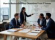 Learn how to reduce business downtime from IT issues with practical steps on maintenance, backups, monitoring, and support coverage.