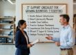 Essential IT support checklist for growing businesses. Learn help desk requirements, response standards, escalation procedures, and metrics that scale.