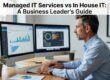 Compare managed IT services vs in house IT teams. Learn about costs, expertise, response times, and control to make the best IT support decision for your business.