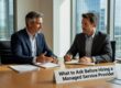 Know what to ask before hiring a managed service provider. A practical guide for business owners and operations teams evaluating IT support options.